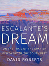 Cover image for Escalante's Dream